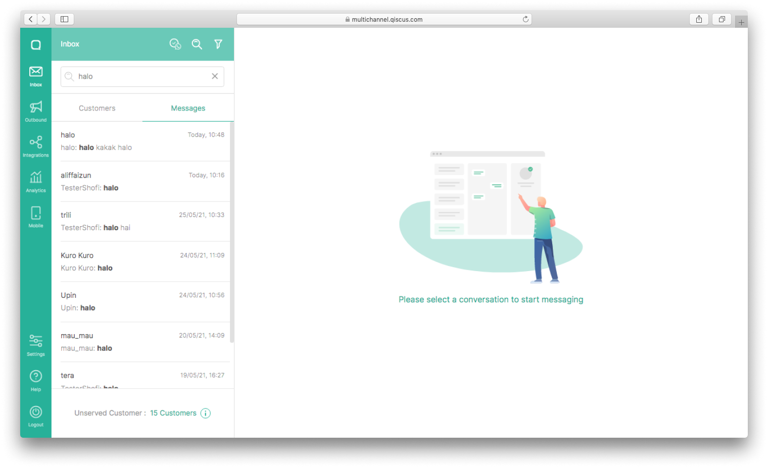 You can input any text in the Search text field, and the Customer and Message tab will appear.