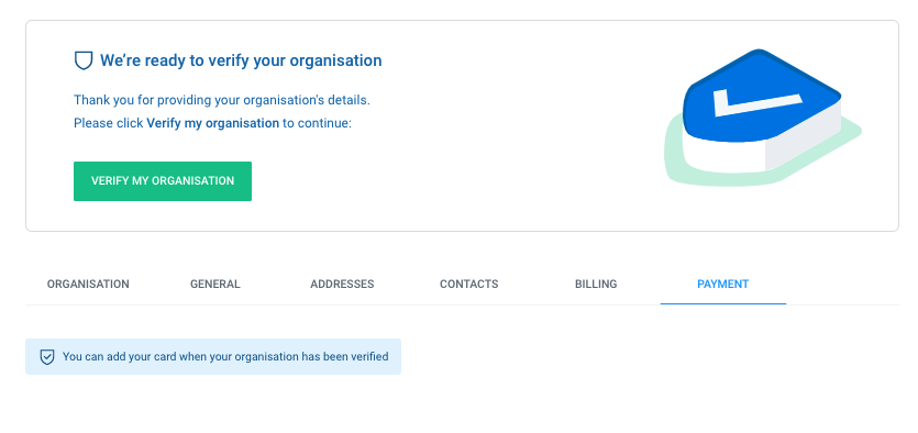 Home > Onboarding > Verify my organisation