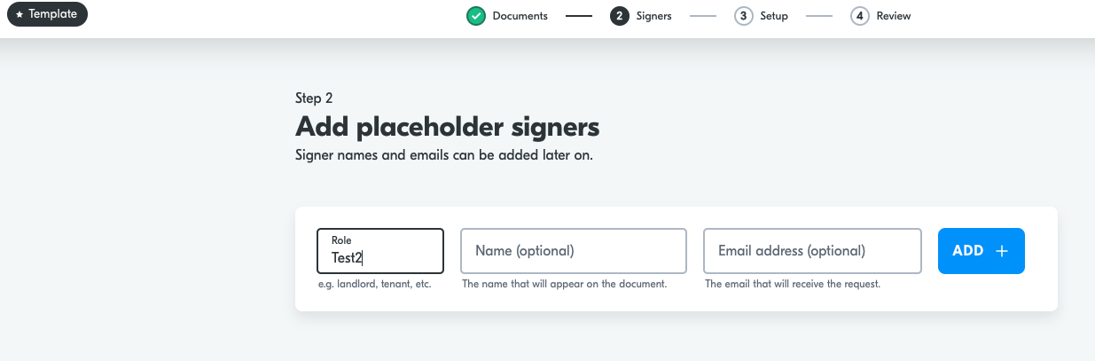 Landing page > Templates > Upload documents > Add signee