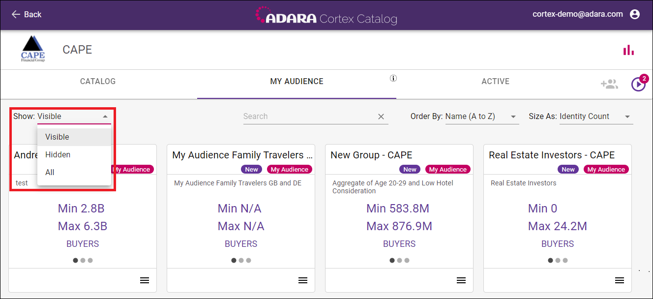 Cortex Catalog - select between Visible, Hidden, or All under the My Audience tab